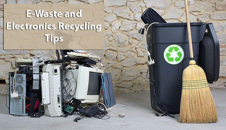 E-Waste and Electronics Recycling Tips