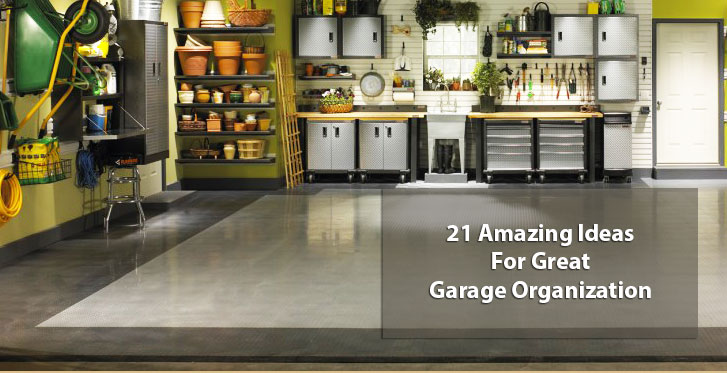 21 Amazing Ideas For Great Garage Organization
