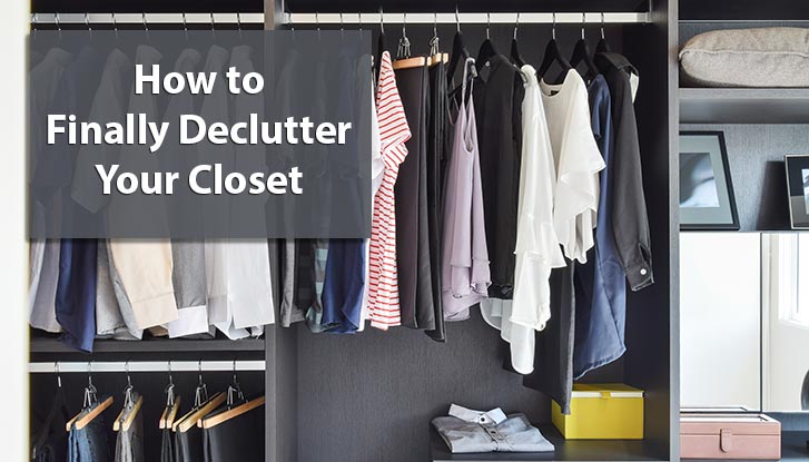 How to Finally Declutter Your Closet